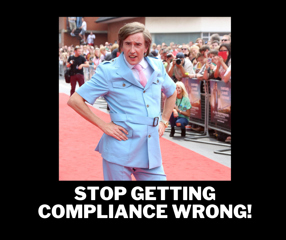 Stop Getting Compliance Wrong!